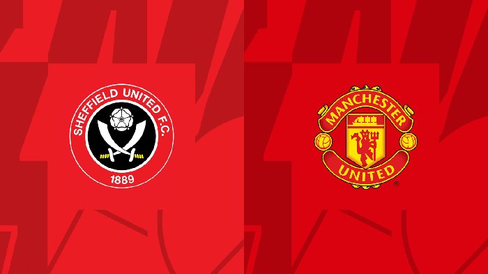 Link xem trực tiếp Sheffield United vs Manchester United, 02h00 ngày 22/10/2023-Ngoại hạng Anh