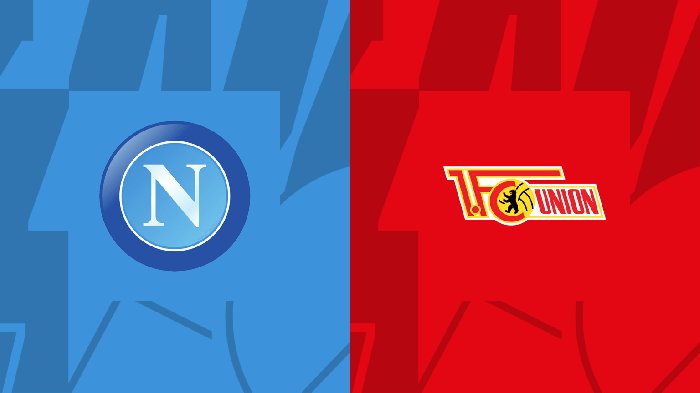 Link xem trực tiếp Union Berlin vs Napoli, 02h00 ngày 25/10/2023-Cúp C1 Châu Âu