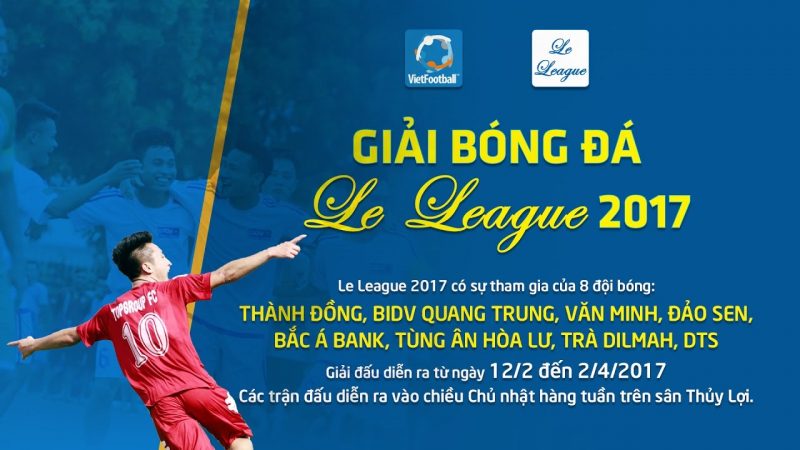 13h00 Chủ nhật 26/3: TRỰC TIẾP VÒNG 6 LE LEAGUE