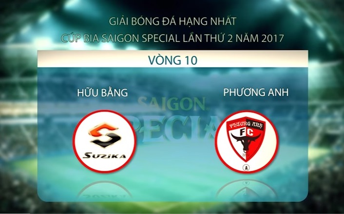 Highlight: Hữu Bằng - Phương Anh, vòng 10 Hạng Nhất phủi 2017