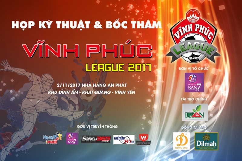 Lịch vòng 1 Vĩnh Phúc League 2017: Tùng Ân Hoa Lư gặp Anh Em Gia Hưng